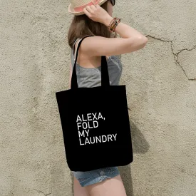 Alexa Fold My Laundry Tote Bags