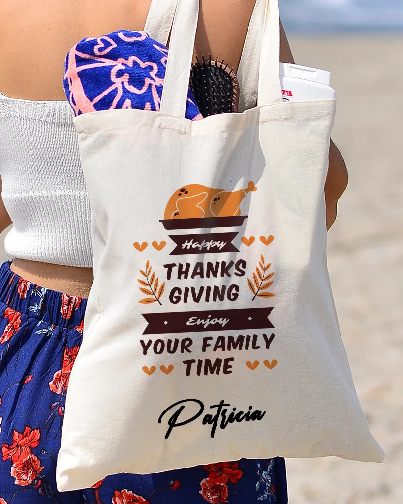 Enjoy Your Family Time - Thanksgiving Bags