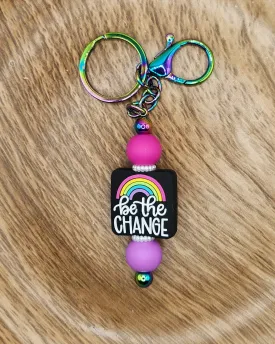 Keychain-Be the Change